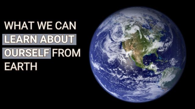 What the Earth’s own history can teach us about ourselves