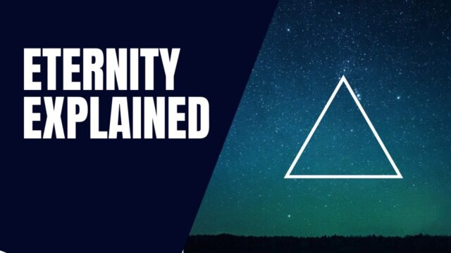 What is eternity? Not a very long time