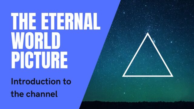 An introduction to the eternal world picture